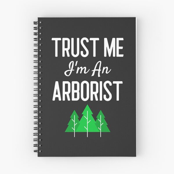 Item preview, Trust Me I'm An Arborist Arborist Gift designed and sold by EricJP.