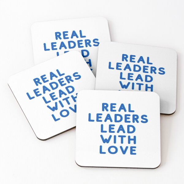 Item preview, REAL LEADERS LEAD WITH LOVE designed and sold by kindryb.