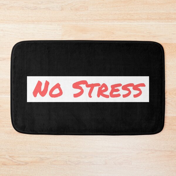 Item preview, No Stress designed and sold by InputVSOutput.