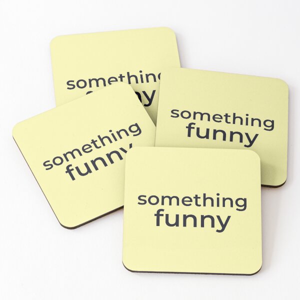 Item preview, something funny designed and sold by fingle.
