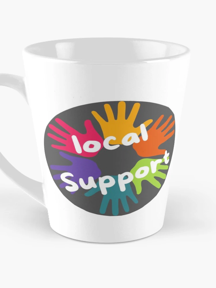 Thumbnail 3 of 4, Coffee Mug, Local Support designed and sold by InputVSOutput.