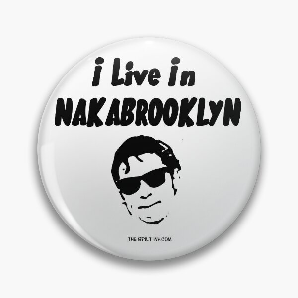 Item preview, I live in NakaBrooklyn! designed and sold by thespiltink.