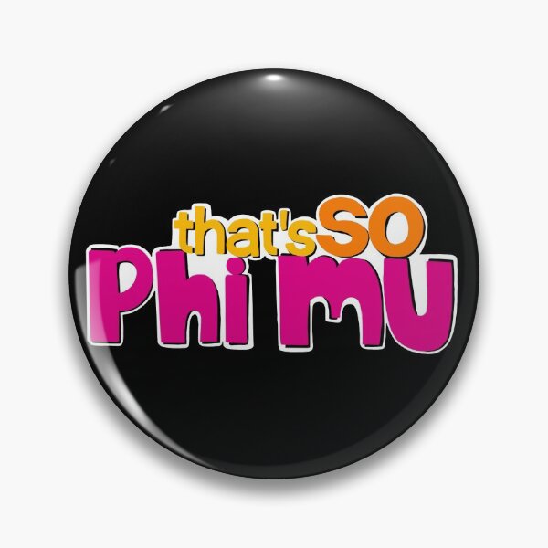 Item preview, That’s so phi mu  designed and sold by maryedavis43.