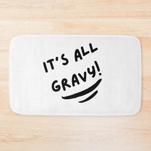 Item preview, It's all Gravy designed and sold by InputVSOutput.