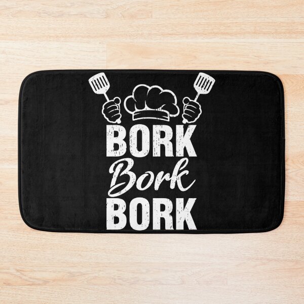 Item preview, Bork Bork Bork Funny Chef Saying Gifts Cooking designed and sold by topdesignarts.