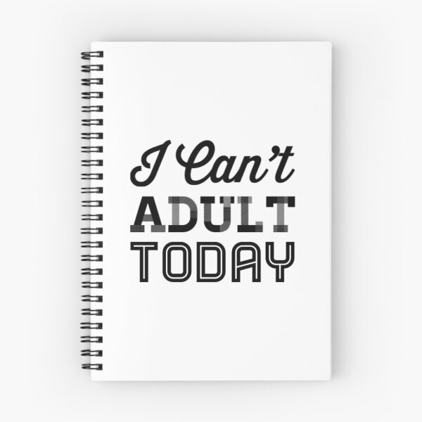 Item preview, I Can't Adult Today designed and sold by Artistive.