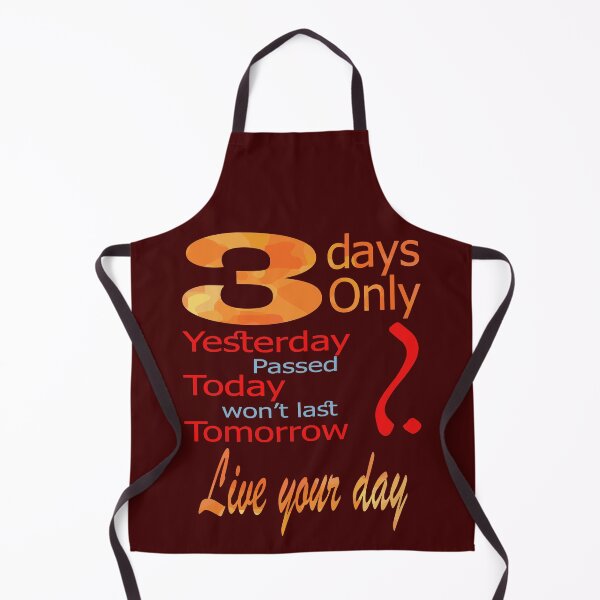Item preview, Live Your Day, Three Days Only designed and sold by blueocan.