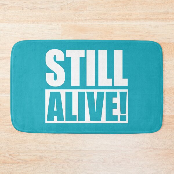 Item preview, Still alive! designed and sold by Sticker Up.