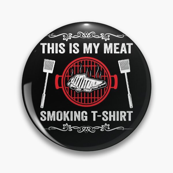Item preview, BBQ Meat Smoker Funny This is My Meat Smoking designed and sold by topdesignarts.