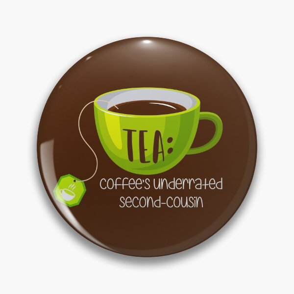 Item preview, TEA: Coffee’s Underrated Second-Cousin! on Brown designed and sold by PawsitiveMum.