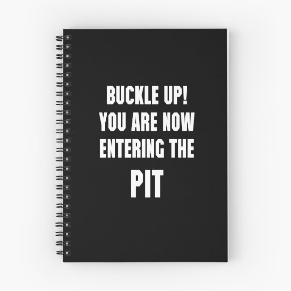 Item preview, Buckle Up You are now entering the "PIT" trends designed and sold by Niishouseca.