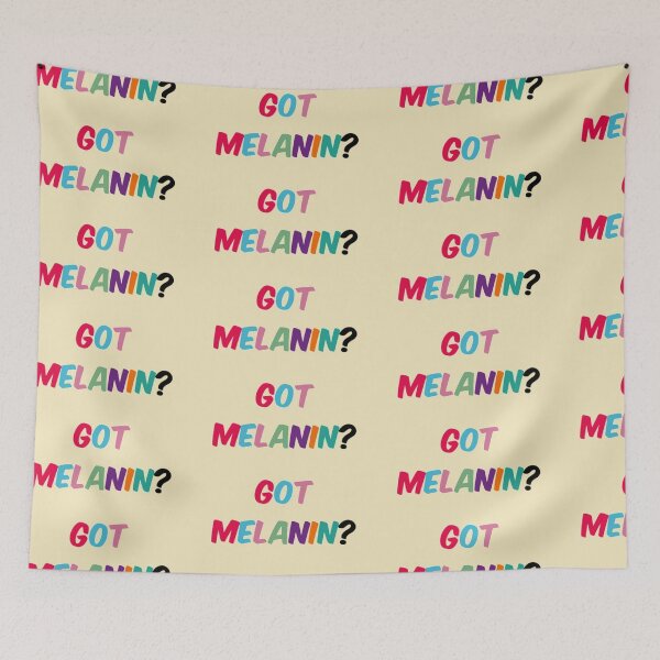 Item preview, Got Melanin? designed and sold by Knottygirl.
