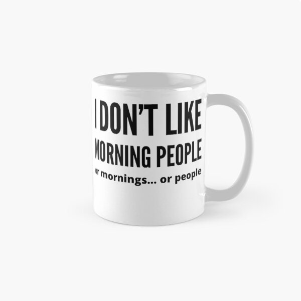 Item preview, Not a morning person or a peoples person funny sayings and quotes designed and sold by ashdenent.
