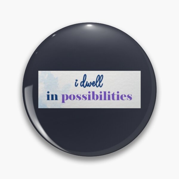 Item preview, I dwell in possibilities designed and sold by Gawop.