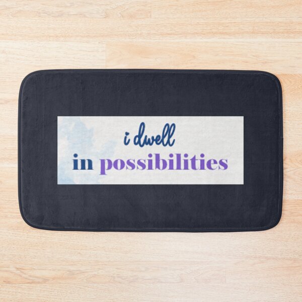 Item preview, I dwell in possibilities designed and sold by Gawop.