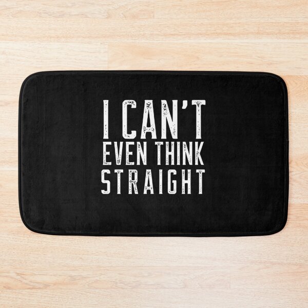 Item preview,  I CANT EVEN THINK STRAIGHT designed and sold by Leomi-2.