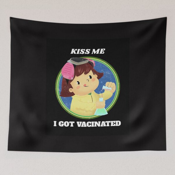 Item preview, Kiss me I got vaccinated  designed and sold by boopsblunt.