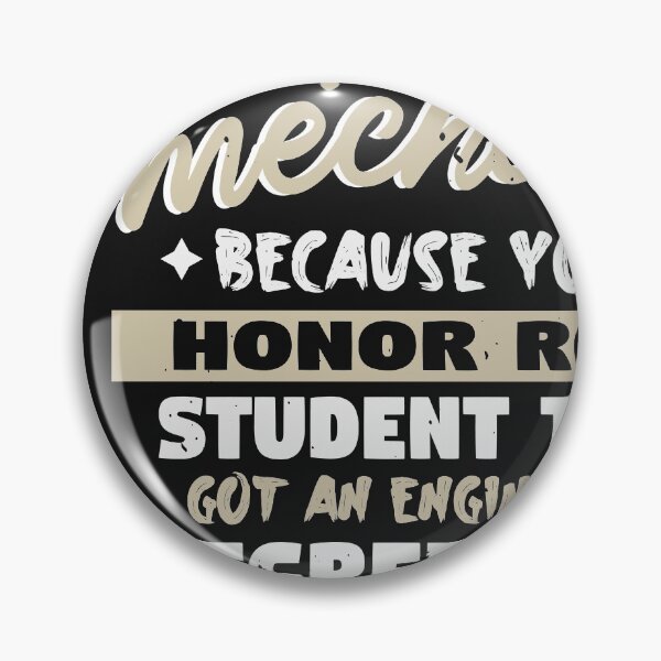 Item preview, I am a mechanic Because the student that got an engineering degree can't design it right the first time designed and sold by WigglyLine.