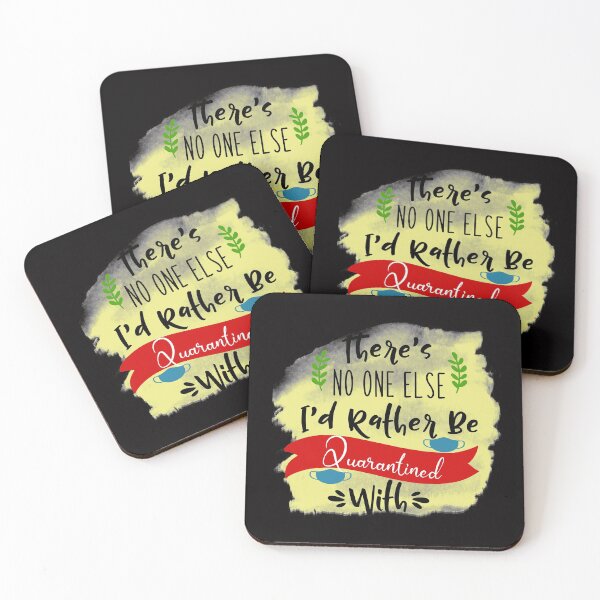 Item preview, There's No One Else I'd Rather Be Quarantined With designed and sold by sasigifts.