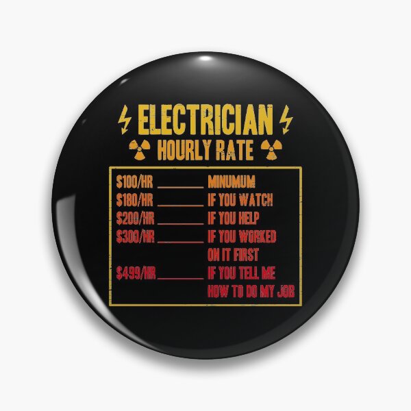 Item preview, Electrician Hourly Rate Electrical Lineman Line Electricity Power Current Wiring Light Electricity Grounded Wire designed and sold by shirti.
