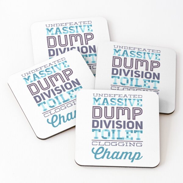 Item preview, Undefeated Massive Dump Division Toilet Clogging Champ designed and sold by Artistive.