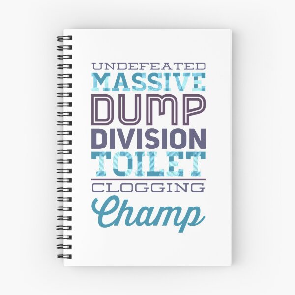 Item preview, Undefeated Massive Dump Division Toilet Clogging Champ designed and sold by Artistive.