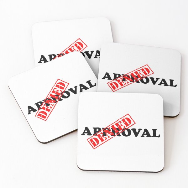 Item preview, APPROVAL DENIED designed and sold by DomGDesign.