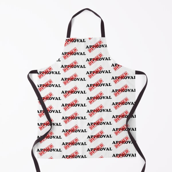 Item preview, APPROVAL DENIED designed and sold by DomGDesign.