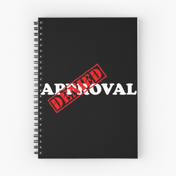 Item preview, APPROVAL DENIED designed and sold by DomGDesign.