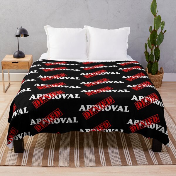 Item preview, APPROVAL DENIED designed and sold by DomGDesign.