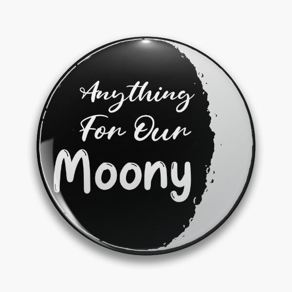 Item preview, Anything For Our Moony  designed and sold by Junkie-Worx.