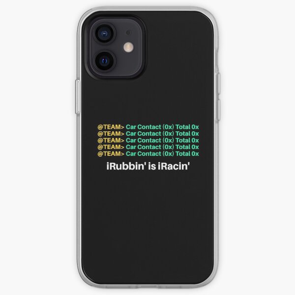 iRubbin is iRacing - fun sim racing design for gaming iPhone Soft Case