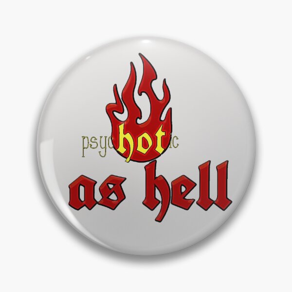 Item preview, Fire Emoji Hot Psychotic as Hell Crazy cute  designed and sold by hempress.