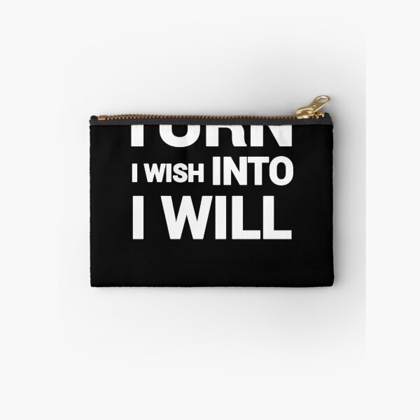 Item preview, Turn i wish into i will, quote shirt designed and sold by hamzab7.