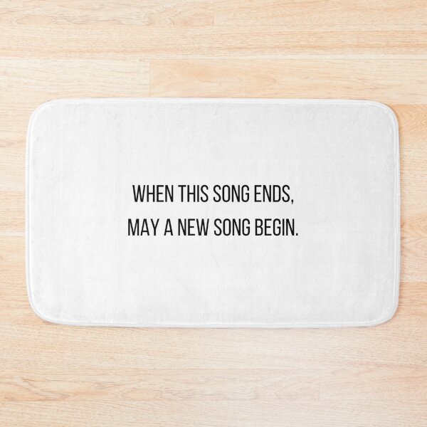Item preview, When this song ends (black text) designed and sold by AlexiaArts.
