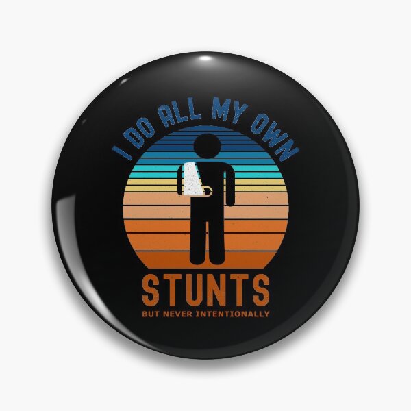 Item preview, I Do All My Own Stunts Get Well Soon Gifts  designed and sold by fourstripes.