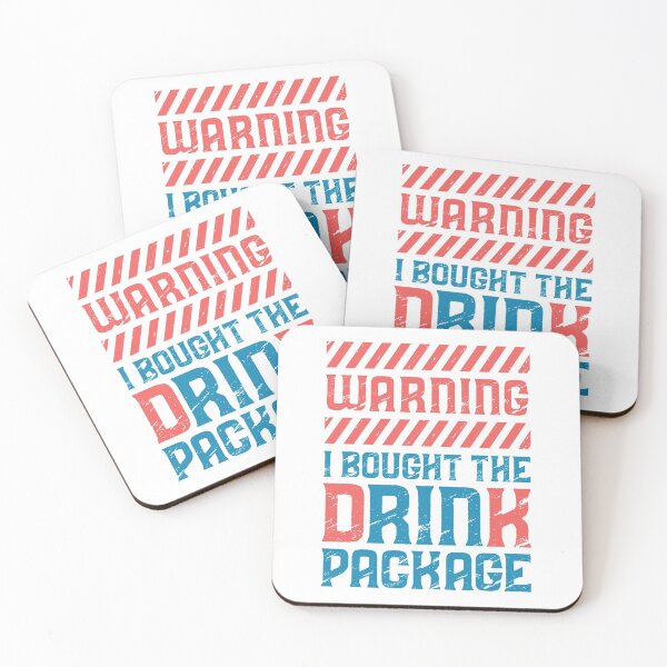 Item preview, Warning I Bought The Drink Package  designed and sold by 397HOUSE Your happy time.