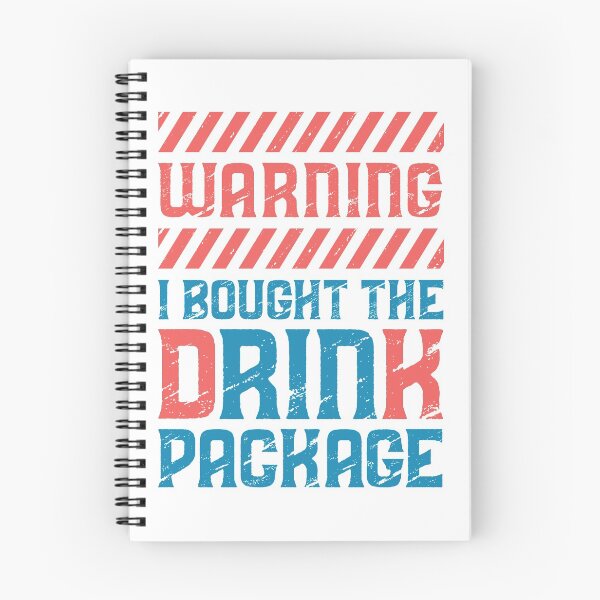 Item preview, Warning I Bought The Drink Package  designed and sold by 397HOUSE Your happy time.