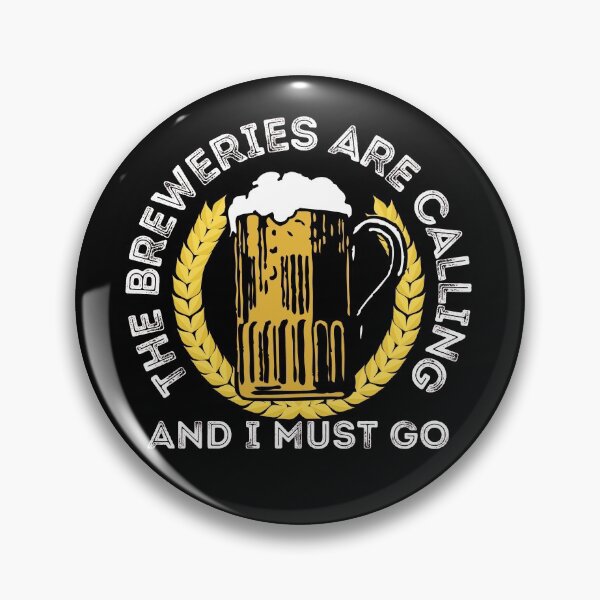 Item preview, The Breweries Are Calling And I Must Go designed and sold by Rhu Creations.