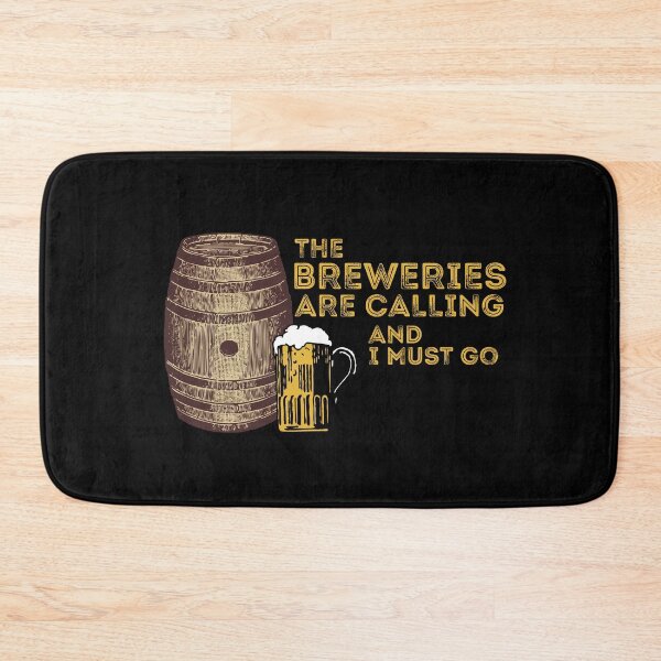 Item preview, The Breweries Are Calling And I Must Go designed and sold by Rhu Creations.