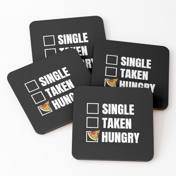 Item preview, Single Taken Pizza Hungry - Pizza Dough - Food Lover Design - Pizza Lover Design designed and sold by ShaykhUmer.