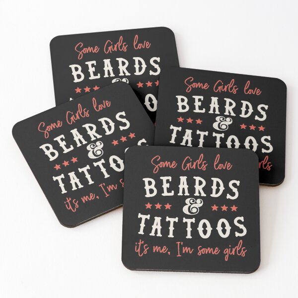Item preview, Some Girls Love Beards And Tattoos. It's me, I'm some girls designed and sold by nananinanana.