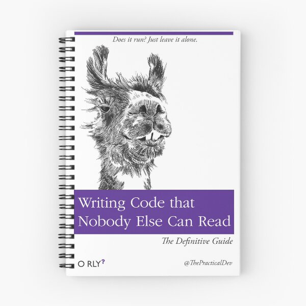 Item preview, Writing Code that Nobody Else Can Read designed and sold by moondry.