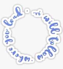Where You Lead Lyrics Sticker