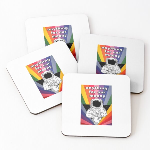 Item preview, BEST-SELLER Anything for our moony Astronaut Quote designed and sold by Gawop.
