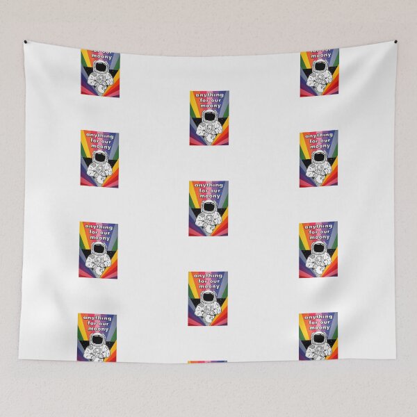 Item preview, BEST-SELLER Anything for our moony Astronaut Quote designed and sold by Gawop.