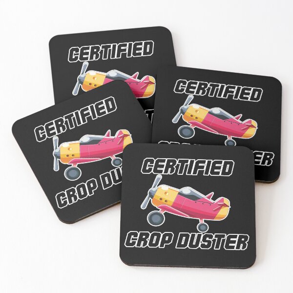 Item preview, Certified Crop Duster designed and sold by soondoock.