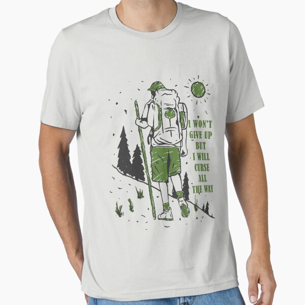 Artikel-Vorschau von Ich werde nicht aufgeben, aber ich werde den ganzen Weg fluchen Camping Wandern Klettern Berg, designt und verkauft von JuiceDesign.