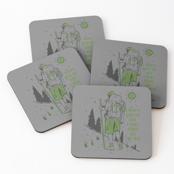 Item preview, I won't give up but i will curse all the way Camping Hiking Climbing Mountain designed and sold by JuiceDesign.