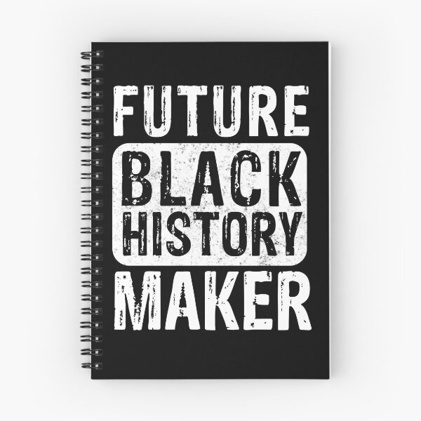 Item preview, Future Black History Maker designed and sold by Theobsessed01.